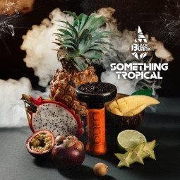 BLACK BURN - Something tropical 25гр